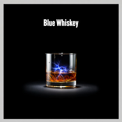 Blue Whiskey